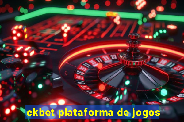 ckbet plataforma de jogos